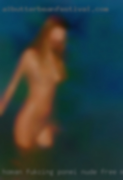 Homan fukcing ponei nude free mouvie.